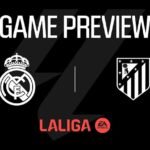 Real Madrid vs Atletico Madrid Prediction and Expected Lineup